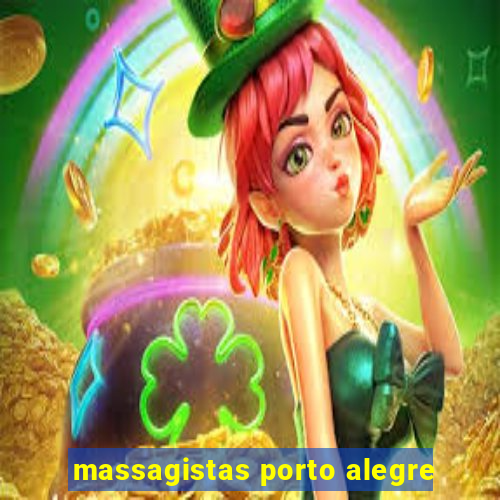 massagistas porto alegre